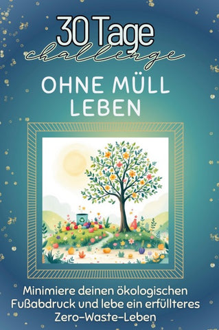 Ohne Müll leben
