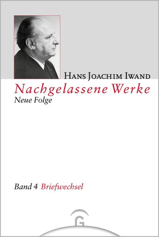Nachgelassene Werke, Neue Folge / Briefwechsel