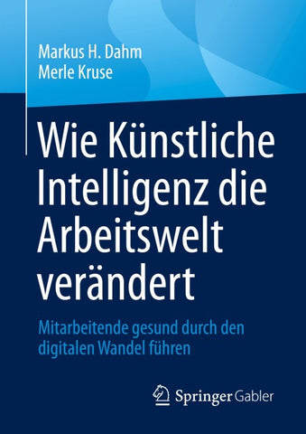 Wie Künstliche Intelligenz die Arbeitswelt verändert