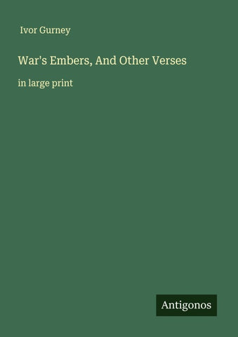 War's Embers, And Other Verses