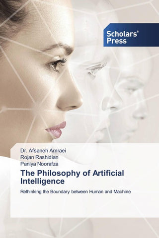 The Philosophy of Artificial Intelligence