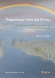 Regenbogen über der Donau