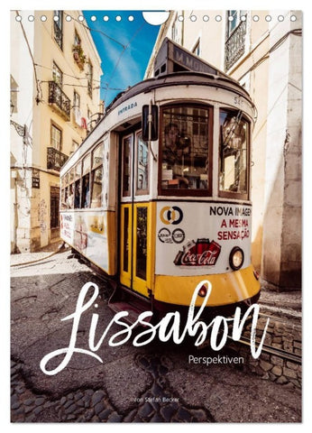 Lissabon Perspektiven (Wandkalender 2027 DIN A4 hoch), CALVENDO Monatskalender