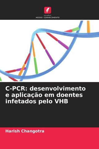 C-PCR: desenvolvimento e aplicação em doentes infetados pelo VHB