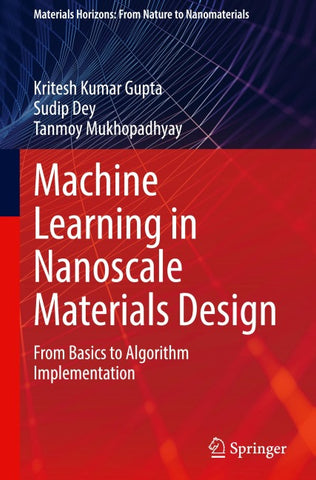 Machine Learning in Nanoscale Materials Design
