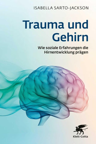 Trauma und Gehirn