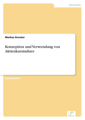 Konzeption und Verwendung von Aktienkursindizes