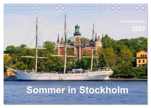 Sommer in Stockholm 2027 (Tischkalender 2027 DIN A5 quer), CALVENDO Monatskalender