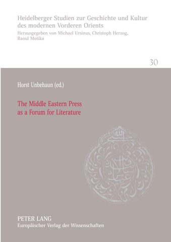 The Middle Eastern Press as a Forum for Literature
