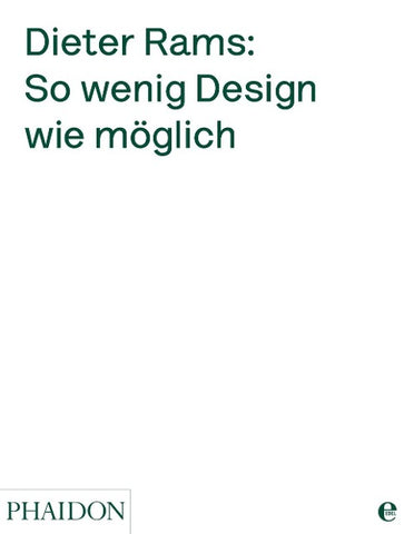 Dieter Rams: So wenig Design wie möglich
