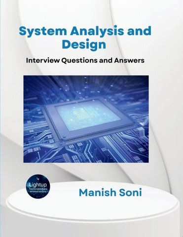 System Analysis and Design Interview Questions and Answers