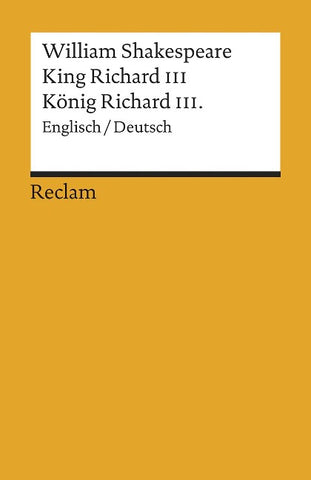 King Richard III / König Richard III. Englisch/Deutsch