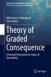 Theory of Graded Consequence