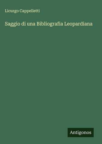 Saggio di una Bibliografia Leopardiana