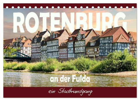 Rotenburg an der Fulda, ein Stadtrundgang (Tischkalender 2027 DIN A5 quer), CALVENDO Monatskalender