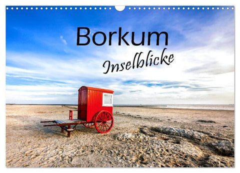 Borkum - Inselblicke (Wandkalender 2026 DIN A3 quer), CALVENDO Monatskalender