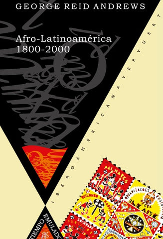 Afro-Latinoamérica, 1800-2000