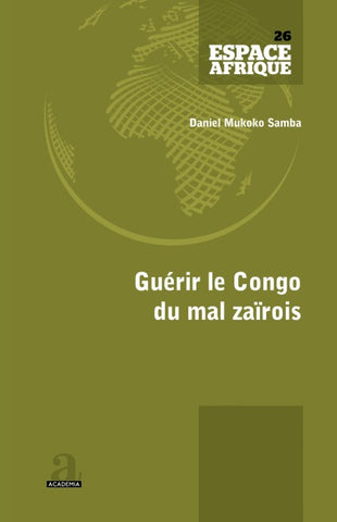 Guérir le Congo du mal zaïrois