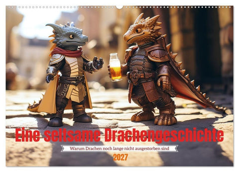 Eine seltsame Drachengeschichte (Wandkalender 2027 DIN A2 quer), CALVENDO Monatskalender