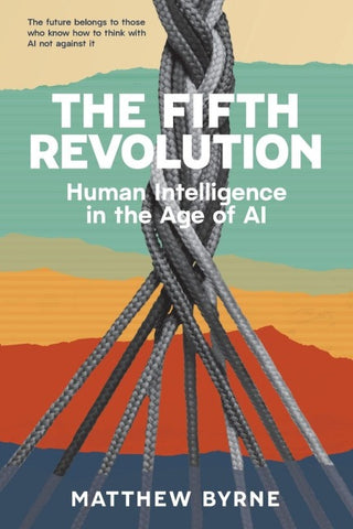 The Fifth Revolution