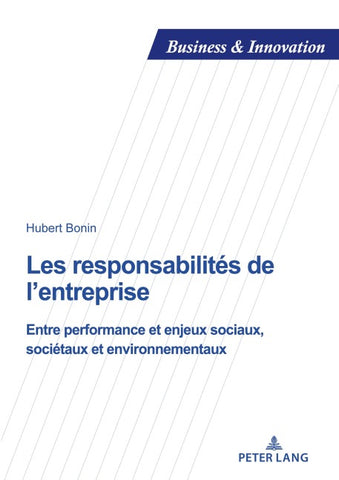 Les responsabilités de l’entreprise