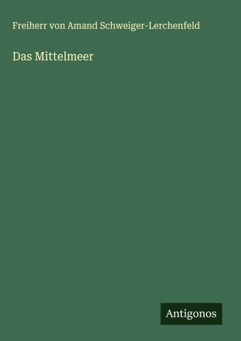 Das Mittelmeer