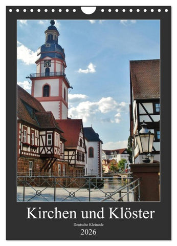 Kirchen und Klöster deutsche Kleinode (Wandkalender 2026 DIN A4 hoch), CALVENDO Monatskalender