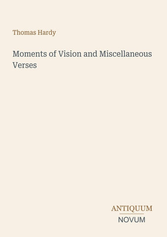 Moments of Vision and Miscellaneous Verses