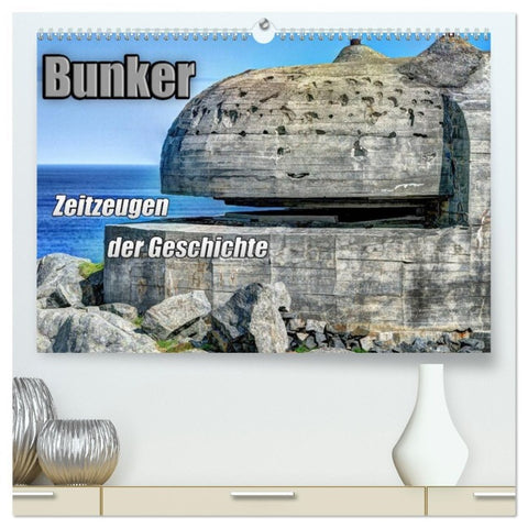Bunker Zeitzeugen der Geschichte (hochwertiger Premium Wandkalender 2026 DIN A2 quer), Kunstdruck in Hochglanz