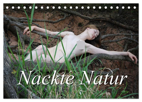 Nackte Natur (Tischkalender 2027 DIN A5 quer), CALVENDO Monatskalender