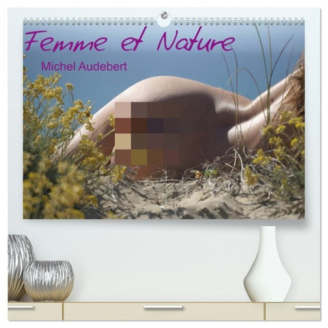 Femme et Nature (Calendrier mural haut de gamme 2027 DIN A2 vertical), CALVENDO calendrier mensuel