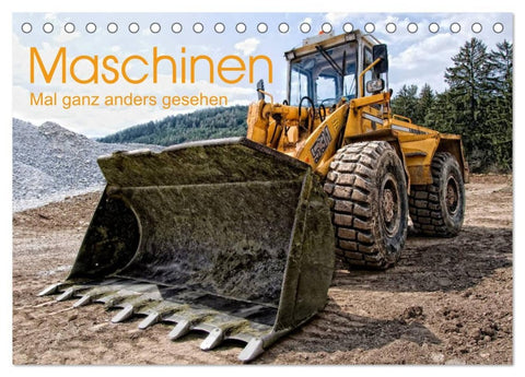 Maschinen - Mal anders gesehen (Tischkalender 2026 DIN A5 quer), CALVENDO Monatskalender