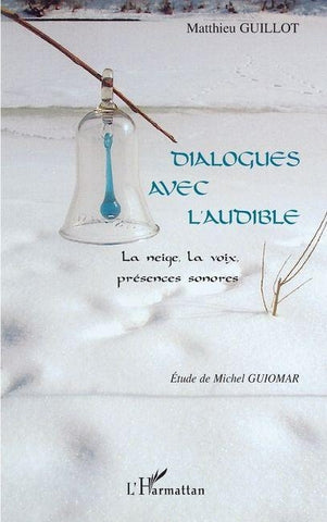 Dialogues avec l'audible