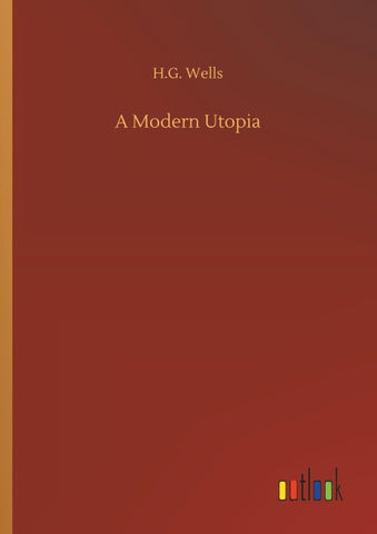 A Modern Utopia