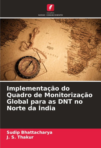 Implementação do Quadro de Monitorização Global para as DNT no Norte da Índia