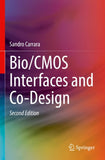 Bio/CMOS Interfaces and Co-Design