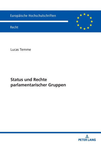 Status und Rechte parlamentarischer Gruppen