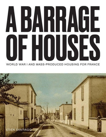 Barrage of Houses