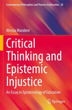 Critical Thinking and Epistemic Injustice