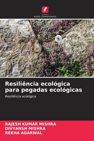 Resiliência ecológica para pegadas ecológicas