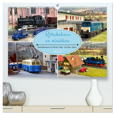 Retrobahnen en miniature (hochwertiger Premium Wandkalender 2027 DIN A2 quer), Kunstdruck in Hochglanz