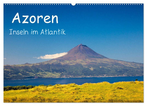 Azoren - Inseln im Atlantik (Wandkalender 2026 DIN A2 quer), CALVENDO Monatskalender