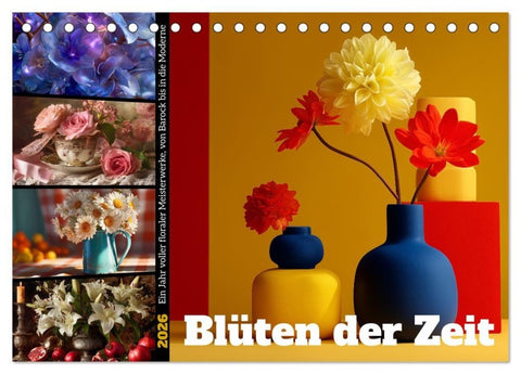 Blüten der Zeit (Tischkalender 2026 DIN A5 quer), CALVENDO Monatskalender