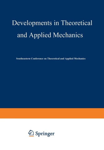 Developments in Theoretical and Applied Mechanics