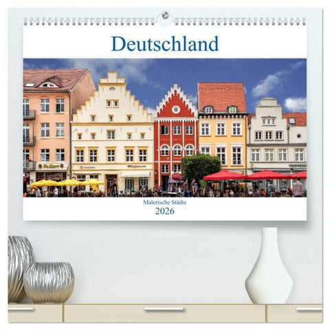 Deutschland - Malerische Städte (hochwertiger Premium Wandkalender 2026 DIN A2 quer), Kunstdruck in Hochglanz