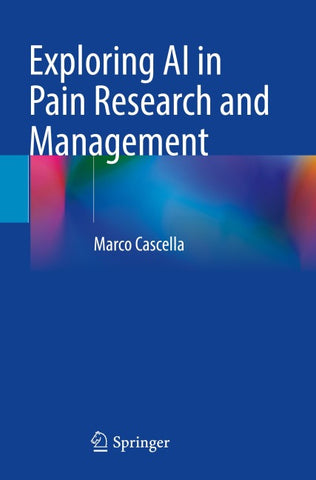 Exploring AI in Pain Research and Management