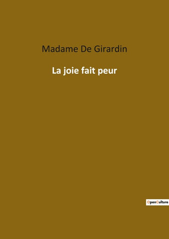 La joie fait peur