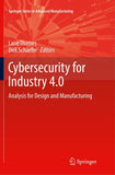 Cybersecurity for Industry 4.0