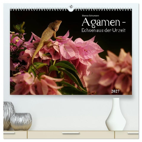 Agamen - Echsen aus der Urzeit (hochwertiger Premium Wandkalender 2027 DIN A2 quer), Kunstdruck in Hochglanz