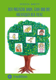 Der magische Baum, Gina und die Abenteuer der Tiere